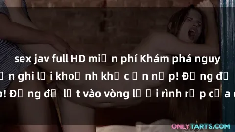 sex jav full HD miễn phí Khám phá nguy hiểm: sex camera ẩn ghi lại khoảnh khắc ẩn nấp! Đừng để lọt vào vòng lưới rình rập của camera ẩn!